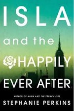 Isla and the Happily Ever After – Stephanie Perkins