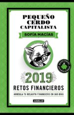 Retos financieros del Pequeño Cerdo Capitalista AGENDA 2019