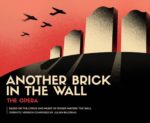 Another Brick in The Wall – The Opera