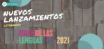 Títulos que conformarán el Mapa de las Lenguas 2021
