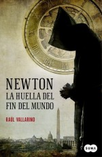 Reseña: Newton la huella del fin del mundo