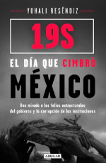 ’19S. El día que cimbró México’ de Yohali Reséndiz